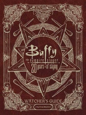 cover image of Buffy the Vampire Slayer: 20 Years of Slaying